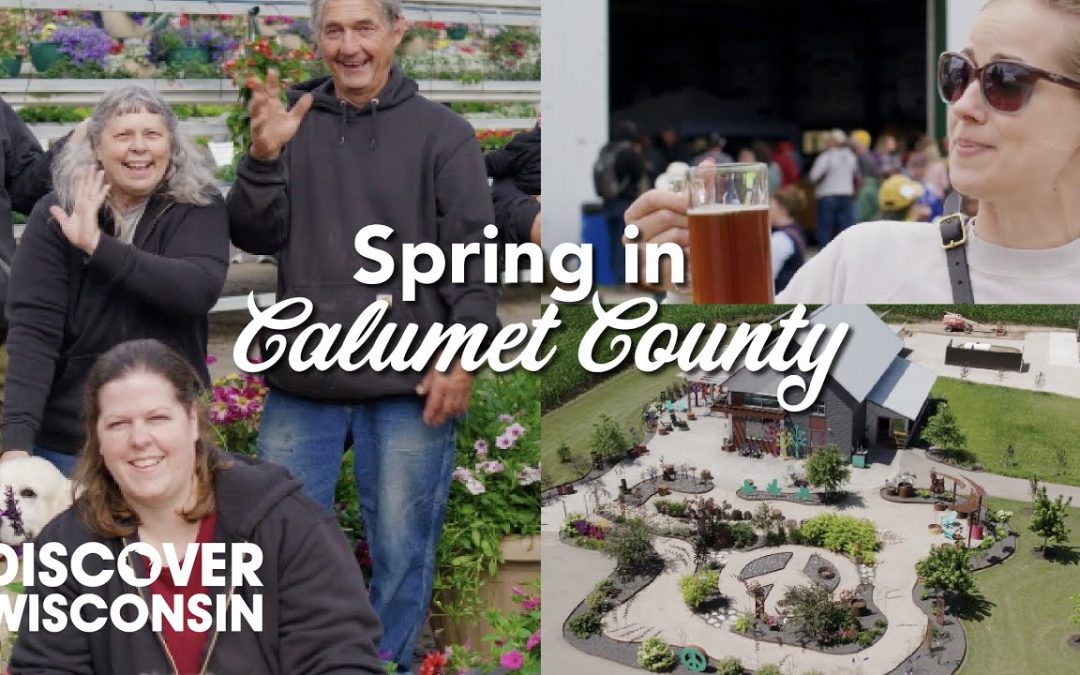 A Spring Getaway: Calumet County