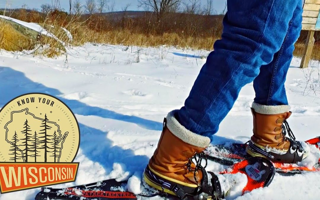 Snowshoeing | Know Your Wisconsin