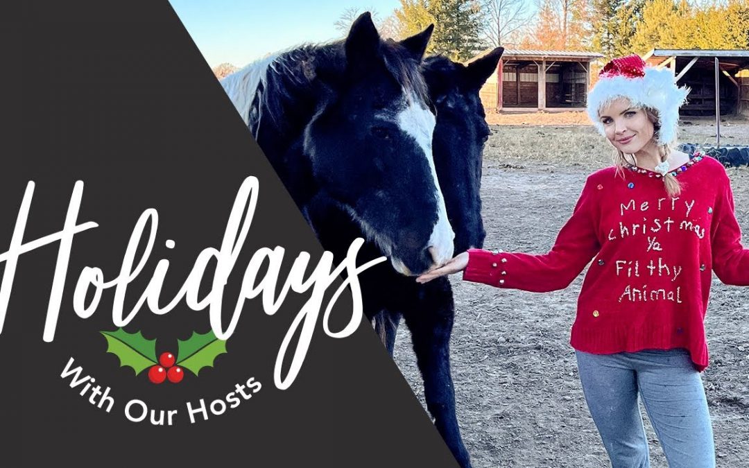 Holidays with Our Hosts: Christmas Time with Andrea