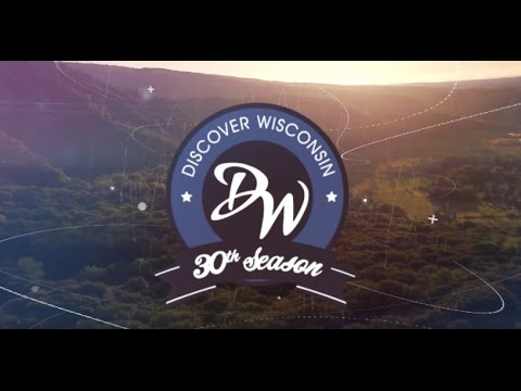 30 Years of Discover Wisconsin