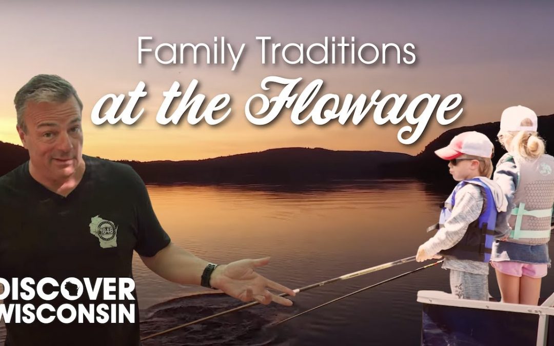 Family Traditions at the Lake Chippewa Flowage