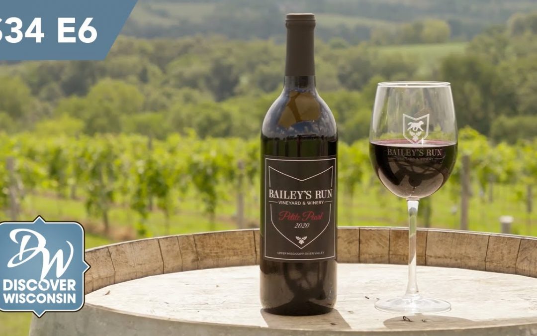 Wisconsin’s Iconic Wineries | S34 Ep. 6