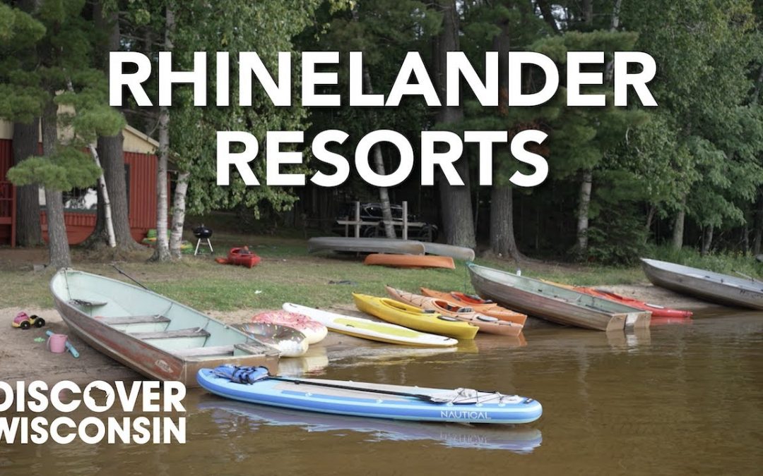 Rhinelander Resorts