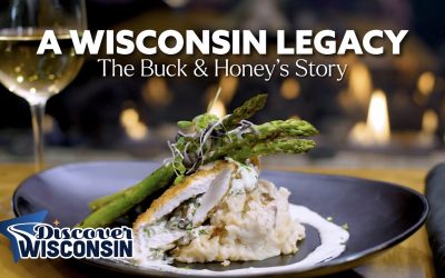 A Wisconsin Legacy: The Buck & Honey’s Story