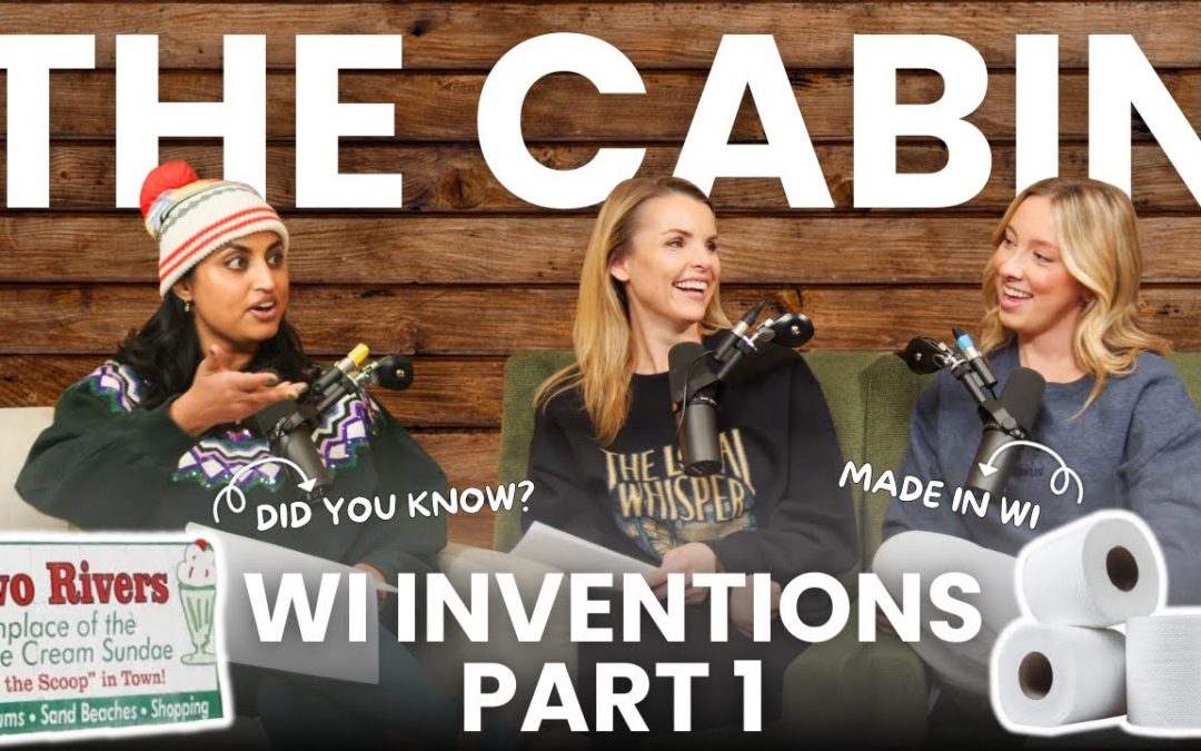 Wisconsin Inventions (Part 1)