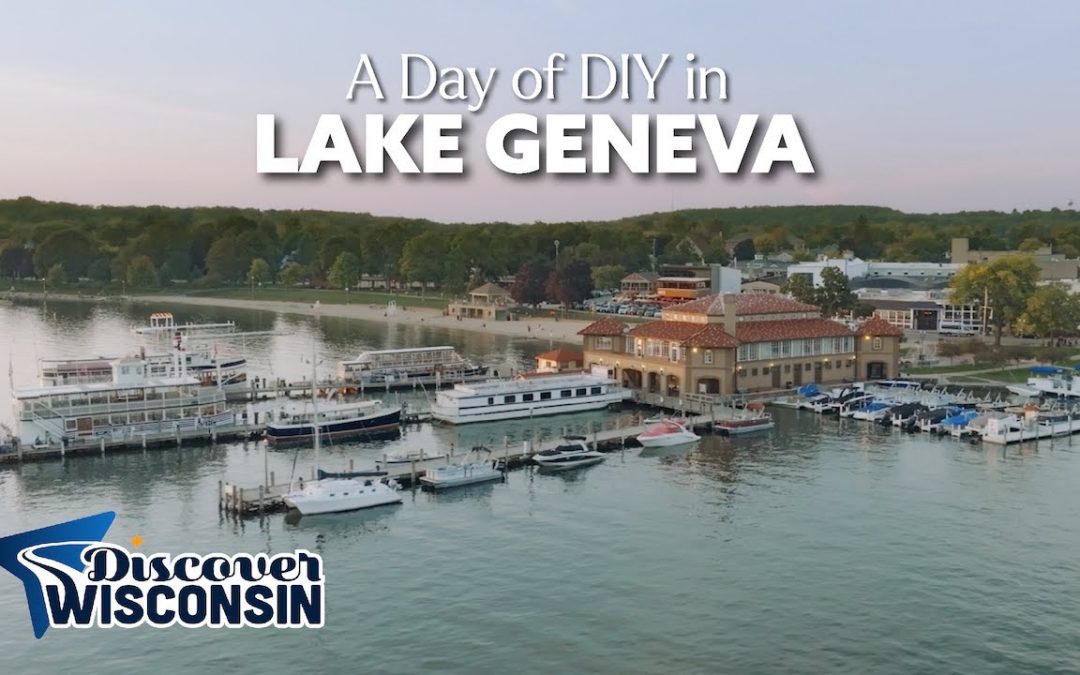A Day of DIY in Lake Geneva