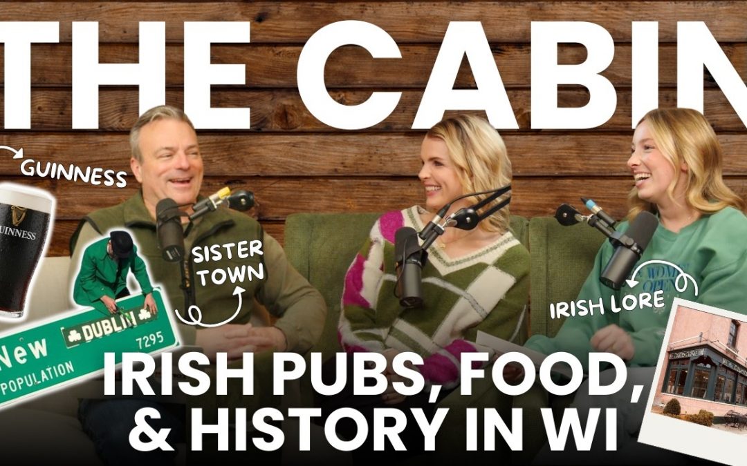 The Best Irish Food & History in Wisconsin