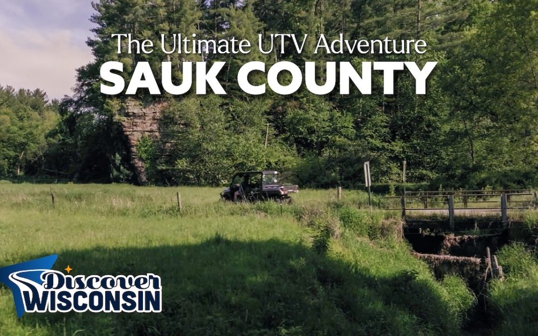 The Ultimate UTV Adventure: Sauk County